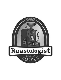 ROASTOLOGIST COFFEE EST. 2007 logo