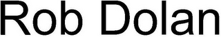 ROB DOLAN logo