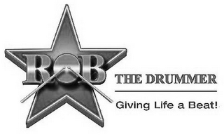 ROB THE DRUMMER GIVING LIFE A BEAT! logo