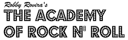 ROBBY ROVIRA'S THE ACADEMY OF ROCK N' ROLL logo