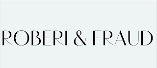 ROBERI & FRAUD logo