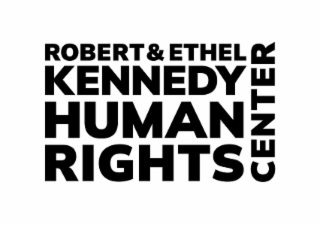 ROBERT & ETHEL KENNEDY HUMAN RIGHTS CENTER