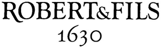 ROBERT & FILS 1630 logo