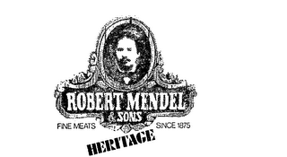 ROBERT MENDEL & SONS FINE MEATS SINCE 1875 HERITAGE logo