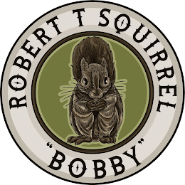 ROBERT T SQUIRREL "BOBBY" logo