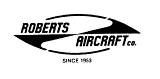 ROBERTS AIRCRAFT CO. SINCE 1953 logo