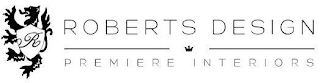 ROBERTS DESIGN PREMIERE INTERIORS logo