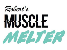ROBERT'S MUSCLE MELTER logo
