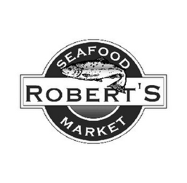 ROBERT'S SEAFOOD MARKET logo