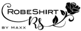 ROBESHIRT BY MAXX RS logo
