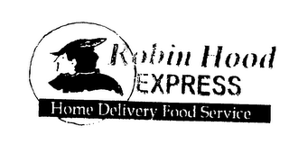 ROBIN HOOD EXPRESS HOME DELIVERY FOOD SERVICE logo