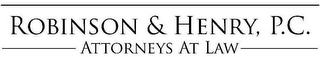 ROBINSON & HENRY, P.C. ATTORNEYS AT LAW logo