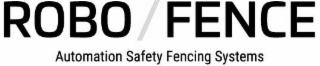 ROBO FENCE AUTOMATION SAFETY FENCING SYSTEMS logo