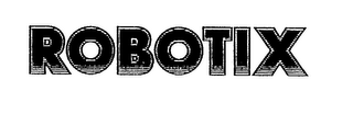 ROBOTIX