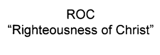 ROC "RIGHTEOUSNESS OF CHRIST" logo
