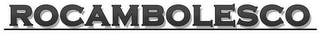 ROCAMBOLESCO logo