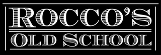 ROCCO'S OLD SCHOOL logo