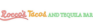 ROCCO'S TACOS AND TEQUILA BAR logo