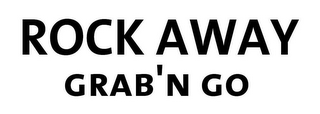 ROCK AWAY GRAB'N GO logo