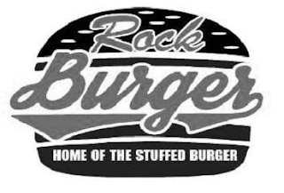 ROCK BURGER HOME OF THE STUFFED BURGER logo