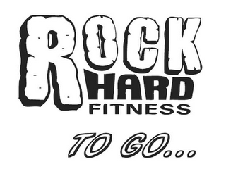 ROCK HARD FITNESS TO GO... logo