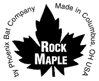 ROCK MAPLE BY PHOENIX BAT COMPANY MADE IN COLUMBUS, OH USA logo