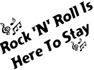 ROCK 'N' ROLL IS HERE TO STAY logo