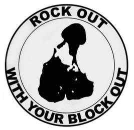 ROCK OUT WITH YOUR BLOCK OUT logo