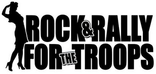 ROCK & RALLY FOR THE TROOPS logo