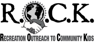 R.O.C.K. RECREATION OUTREACH TO COMMUNITY KIDS logo
