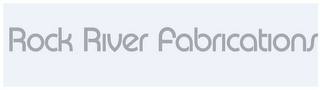 ROCK RIVER FABRICATIONS logo