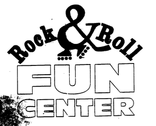 ROCK & ROLL FUN CENTER