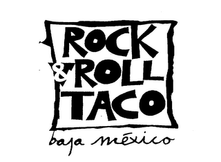ROCK & ROLL TACO BAJA MEXICO logo