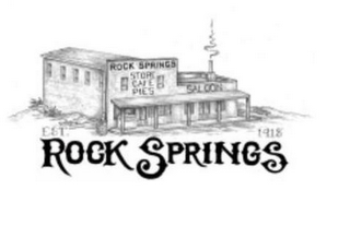 ROCK SPRINGS STORE CAFE PIES SALOON EST ROCK SPRINGS 1918 logo