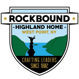 ROCKBOUND HIGHLAND HOME WEST POINT, NY CRAFTING LEADERS SINCE 1802 logo