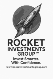 ROCKET INVESTMENTS GROUP  INVEST SMARTER.  WITH CONFIDENCE. WWW.ROCKETINVESTMENTSGROUP.COM logo
