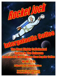 ROCKET JOCK INTERGALACTIC COFFEE THE MOST HIGHLY CAFFEINATED COFFEE IN THE UNIVERSE CONTAINS 40% MORE CAFFEINE THAN REGULAR COFFEE NET WT. 12 OZ. A BLEND OF 100% NATURAL COFFEES ROASTED PACKAGED AND PREPARED BY GRANDYS GOODIES INC. LARGO, FL 33770 logo