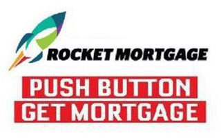 ROCKET MORTGAGE PUSH BUTTON GET MORTGAGE logo