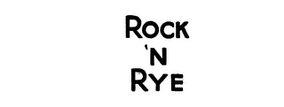 ROCK'N RYE logo