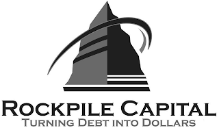 ROCKPILE CAPITAL TURNING DEBT INTO DOLLARS logo