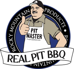 ROCKY MOUNTAIN PRODUCTS · PIT MASTER REALPITBBQ.COM REAL PIT BBQ logo
