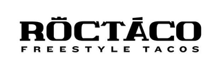 ROCTACO FREESTYLE TACOS logo