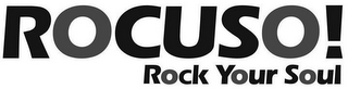 ROCUSO! ROCK YOUR SOUL logo