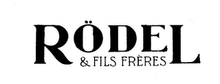 RODEL & FILS FRERES logo
