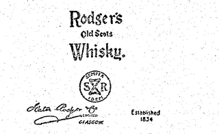 RODGERS OLD SCOTS WHISKY SR SEMPER IDEM SLATER RODGER CO. LIMITED GLASGOW ESTABLISHED 1834 PRODUCE OF SCOTLAND logo