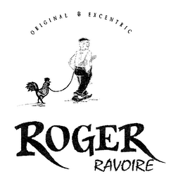 ROGER RAVOIRE ORIGINAL & EXCENTRIC logo