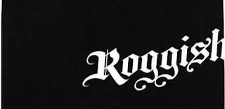 ROGGISH logo