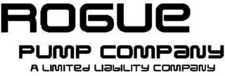 ROGUE PUMP COMPANY A LIMITED LIABILITY COMPANY logo