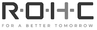 ROHC FOR A BETTER TOMORROW logo