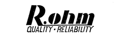 R.OHM QUALITY-RELIABILITY logo